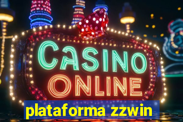 plataforma zzwin